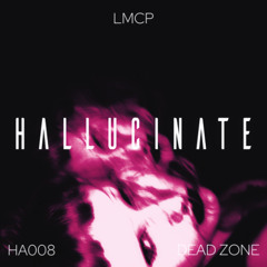 LMCP - DEAD ZONE