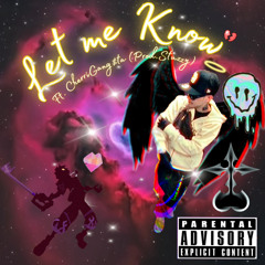 Let Me Know ❤️‍🔥 👀✨ Ft.Cherrigang$ta (Prod.Stuzzy)