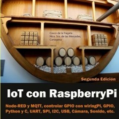 𝑫𝒐𝒘𝒏𝒍𝒐𝒂𝒅 PDF 🗂️ IoT con Raspberry Pi: Node-RED y MQTT, control de los G