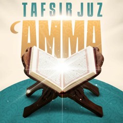 Tafsīr of Sūrah al-Naba Pt.2 - Ustādh Abū Mūsa Raha Batts