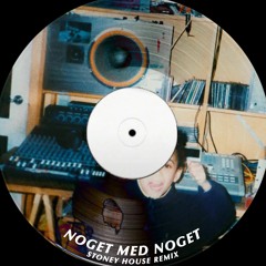 Benny Jamz - Noget Med Noget (Stoney House Remix)