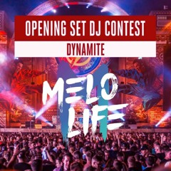 Intents Festival 2023 - Dynamite Stage DJ Contest Mix MELOLIFE