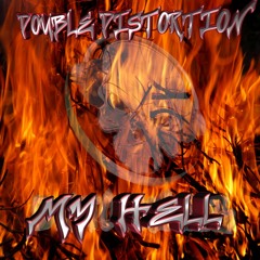 DistoCh#035_Double Distortion - My Hell