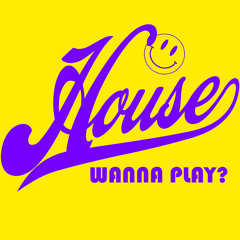 Wanna Play House? (Dub Version)