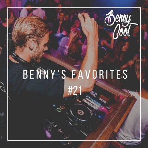 Benny's Favorites #21 (House, Tech House & House Classics)