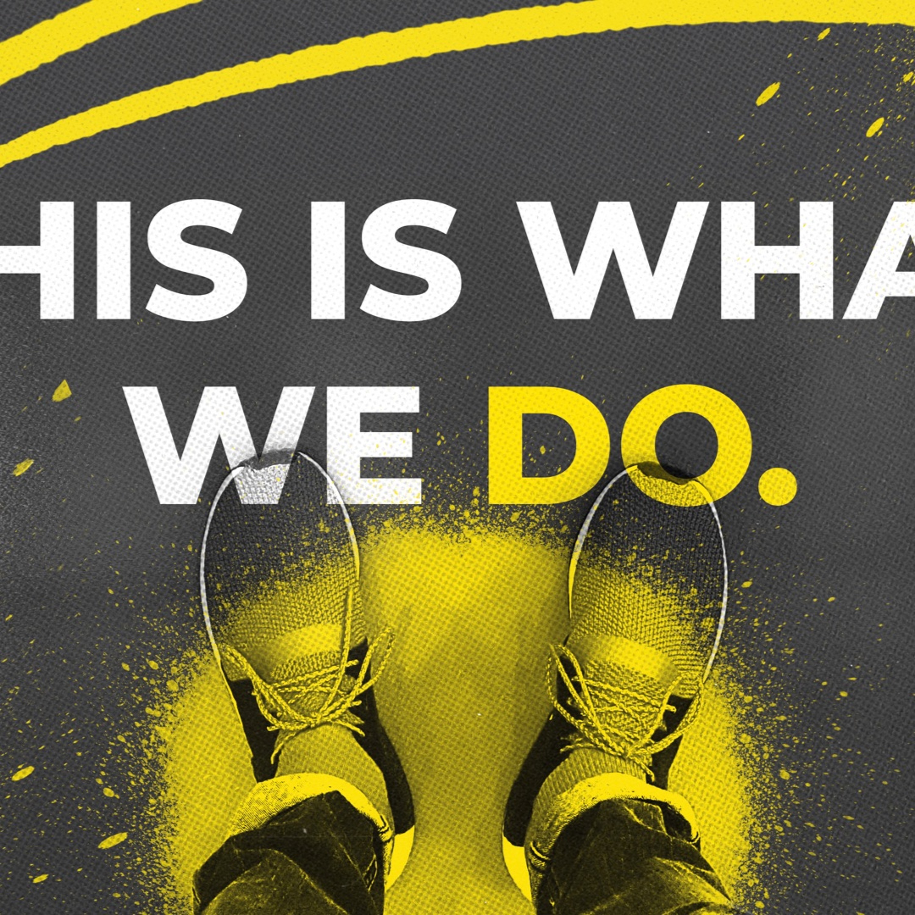 Whatever It Takes | This Is What We Do Series | Week One episode artwork