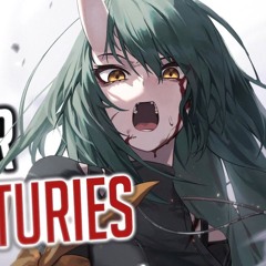 Nightcore - Centuries (Rock Version)