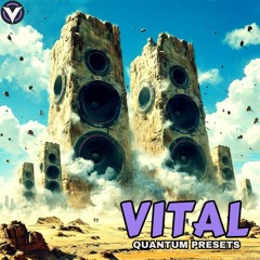 Vital Quantum Presets Collection