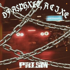 DJ A$PHXLT, A C I X E - PRISM