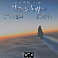 That's Right(Prod. by 8een) feat. LoXDity