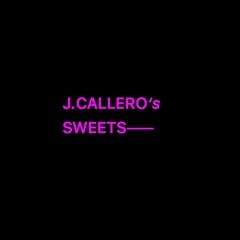 dada | J.CALLERO‘s SWEETS