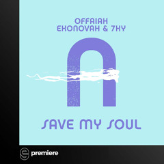 Premiere: OFFAIAH, Ekonovah & 7KY - Save My Soul - ALL FIRE