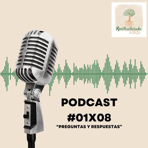 Reestructuradamente- 01x08 "Preguntas y Respuestas"