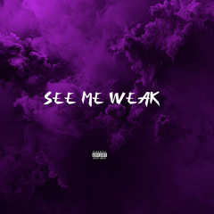 Jayecluee - See me weak