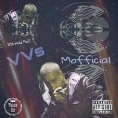 VVS ft. Mofficial
