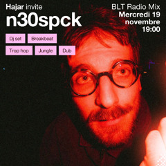 BLT043 - Hajar invite n30spck - BLT Radio Mix