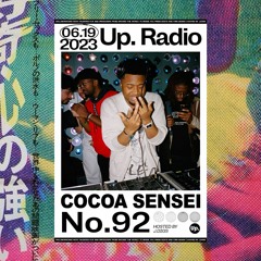Up. Radio Show #92 featuring Cocoa Sensei