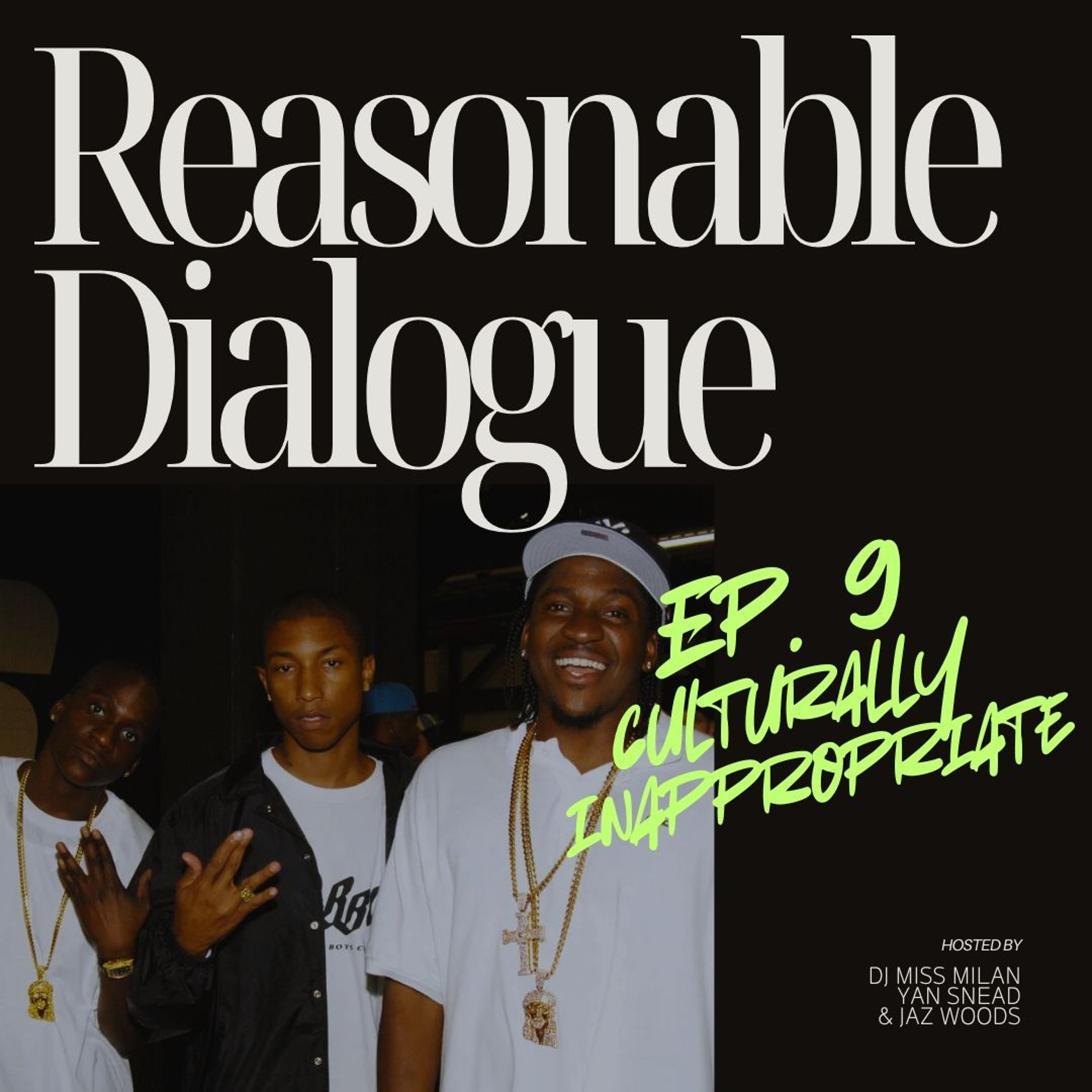 Episode 9 | Culturally Inappropriate