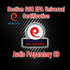 VIEW PDF 🗂️ Section 608 Certification Exam Preparatory CD by  ESCO Institute [EPUB K