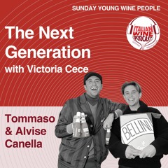 Ep. 1278 Tommaso & Alvise Canella | The Next Generation