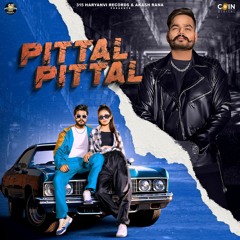 Pittal Pittal By Vikrant Thakur