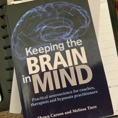 Keeping The Brain In Mind. Practical Neuroscience…