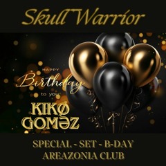 Special Set - B-DAY "KIKO GOMEZ" - BY SKULLWARRIOR - AREAZONIA CLUB