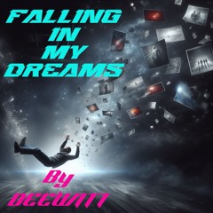 Falling in my dreams