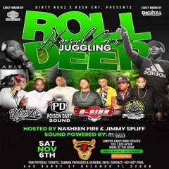 Webbzite/ G-Sixx/ King Addies/Poison Dart 11/21 (Roll Deep)FL