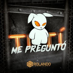 Bad Bunny - Tití Me Preguntó (Versión Guaracha) Rolando Rodriguez
