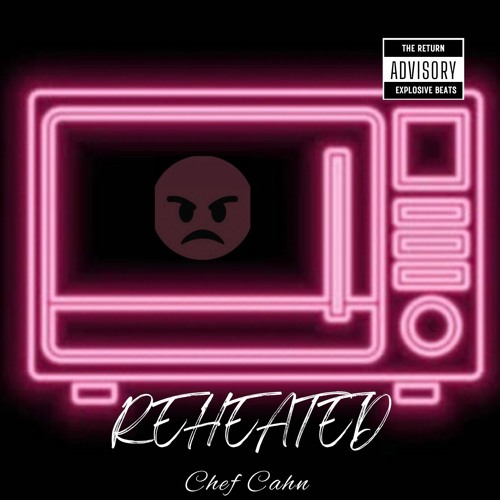 Reheated