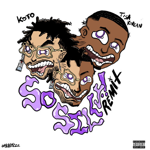 SO SILLY! REMIX (FEAT TISAKOREAN)