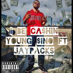Young $ino Ft. Jaypacks - I Be Ca$hin 💸