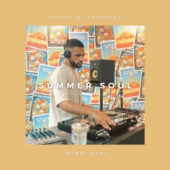 Thirty By Thursday - Summer Soul