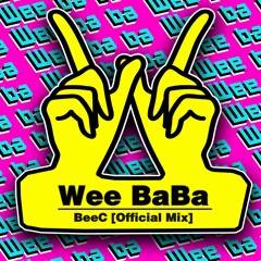 We Ba Ba [BeeC Officeal Mix]