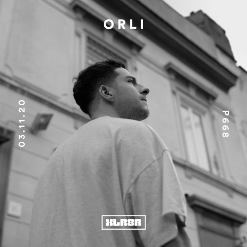 XLR8R Podcast 668: Orli
