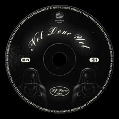 DJ Paver - Not Done Yet (Remix) [FREE DL]