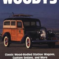 [ACCESS] [KINDLE PDF EBOOK EPUB] Woodys by  David Fetherston 🎯