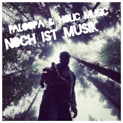 Noch ist Musik (Holic Music Instrumental)