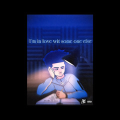 im in love with someone else.