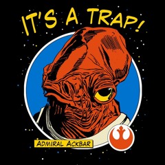 It's a Trap!