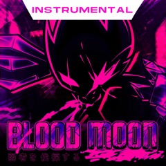 Blood Moon (Instrumental) - Friday Night Funkin': Corruption
