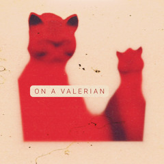 Cats on a Valerian