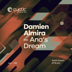 PREMIERE: Damien Almira - Ana's Dream [Cyclic Records]