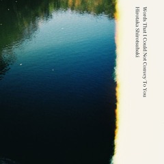 Words That I Could Not Convey To You - Sample