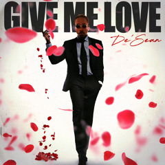Give Me Love