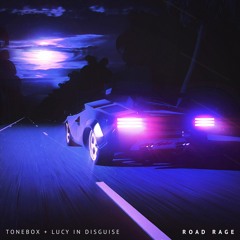 Tonebox & Lucy In Disguise - Road Rage