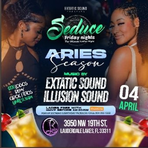 Illusion/ Extatic 4/25 (Seduce Fridays)