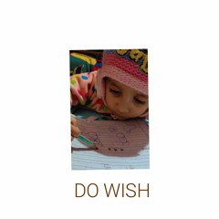 Do Wish