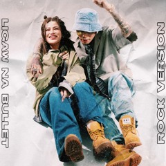 LIGAW NA BULLET (ROCK VERSION) PROD. BY CHRIS LIO - DENISE LAUREL FT. SKUSTA CLEE